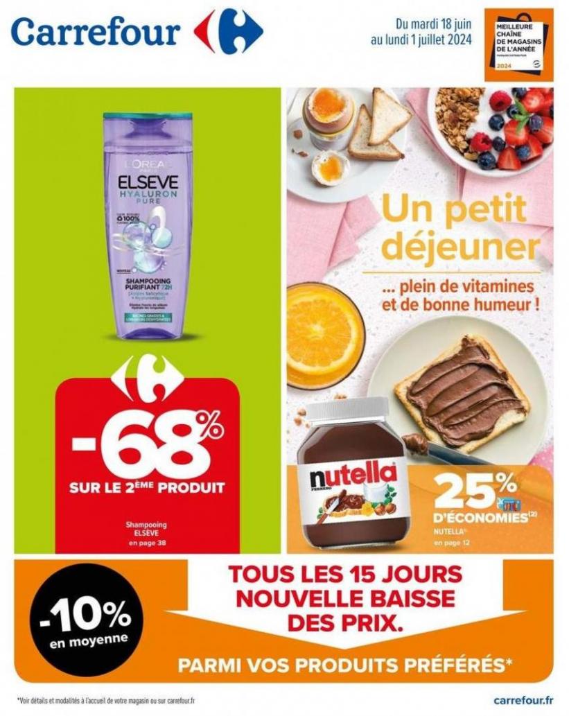 Un Petit Déjeuner... Plein De Vitamines Et De Bonne Humeur !. Carrefour (2024-07-01-2024-07-01)