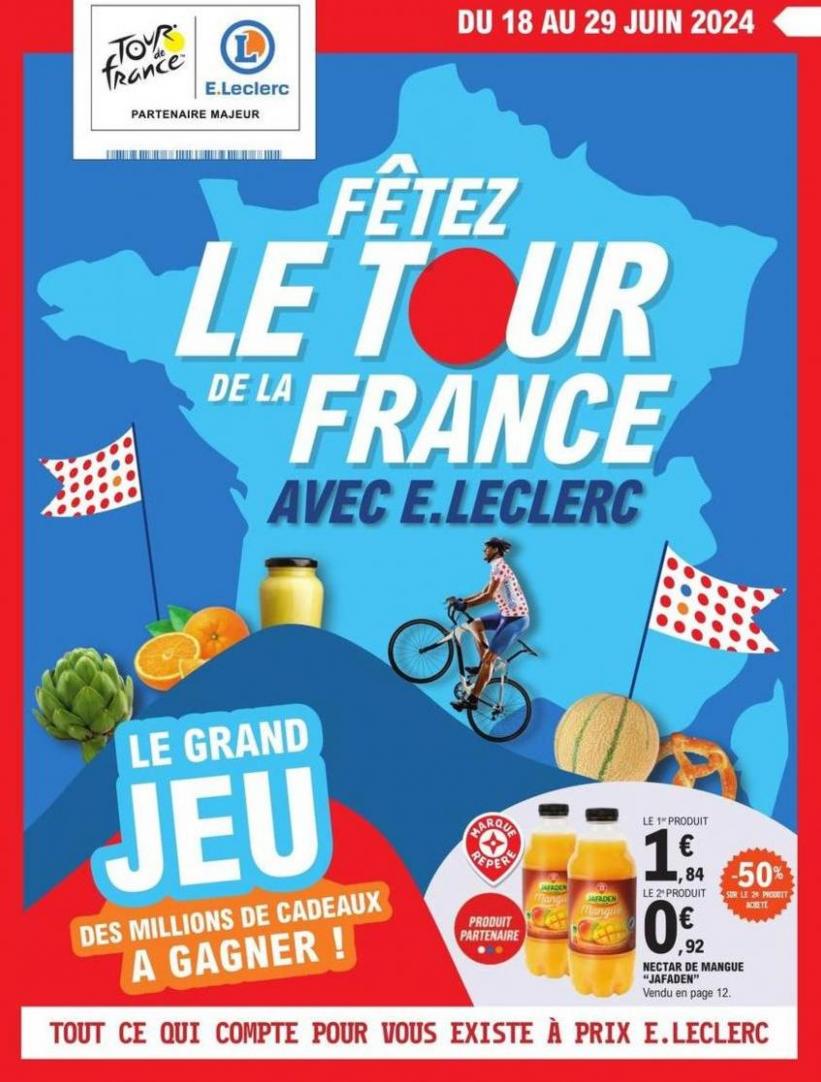 Fêtez Le Tour De La France Avec E.leclerc. E.Leclerc (2024-06-29-2024-06-29)