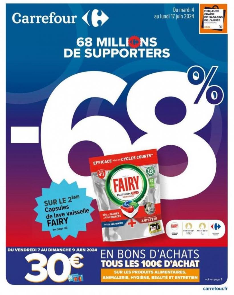 68 Millions De Supporters - 68%. Carrefour (2024-06-17-2024-06-17)