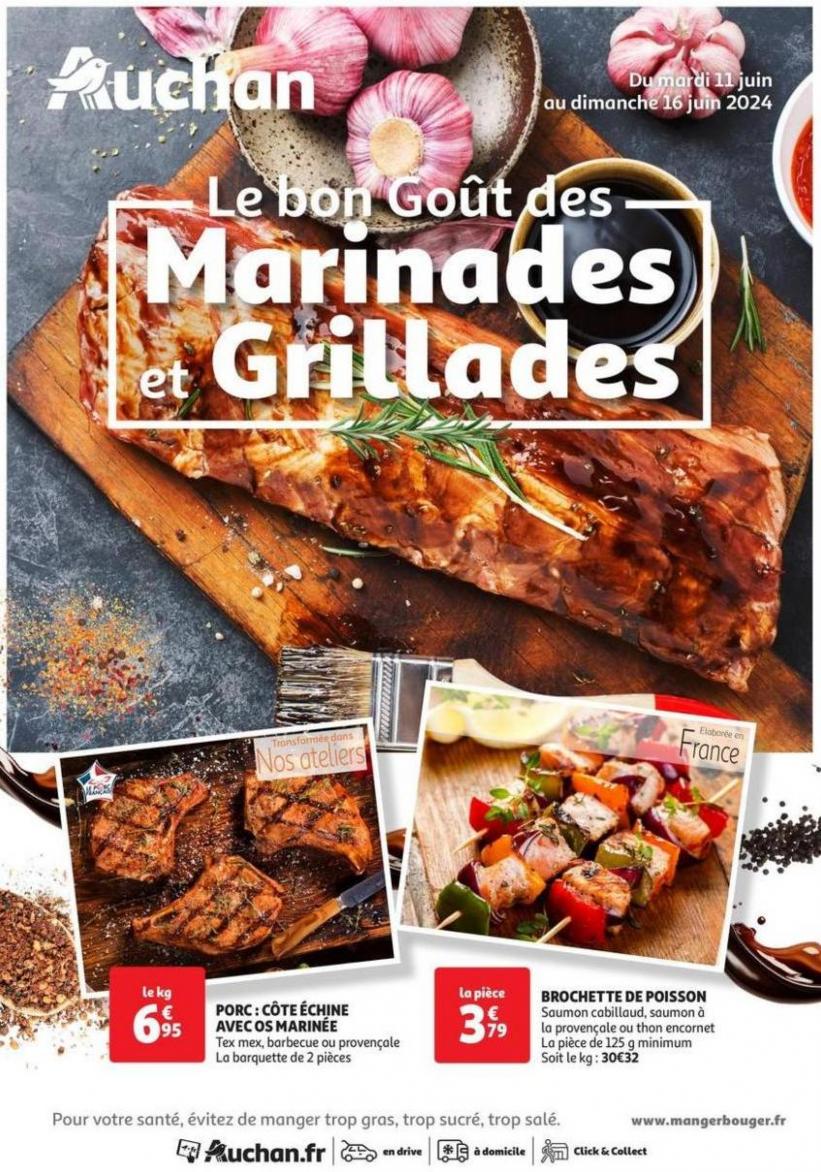 Le Bon Goût Des Marinades Et Grillades. Auchan Supermarché (2024-06-16-2024-06-16)