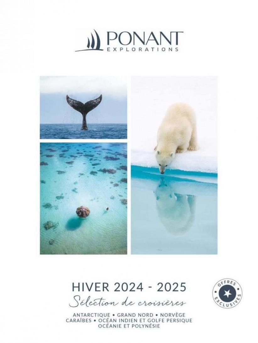 Sélection De Croisières Hiver 2024-2025. Ponant (2025-02-28-2025-02-28)