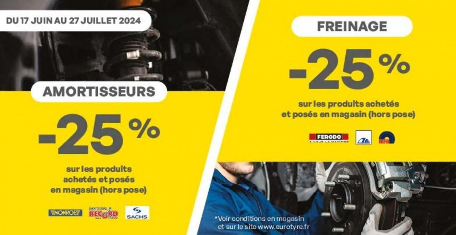 -25% Sur Les Produits Achetés Et Posés En Magasin. Eurotyre (2024-07-27-2024-07-27)