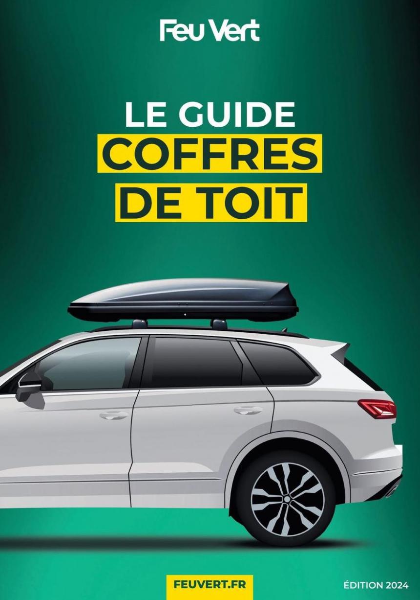 Le Guide Coffres De Toit. Feu Vert (2024-09-30-2024-09-30)