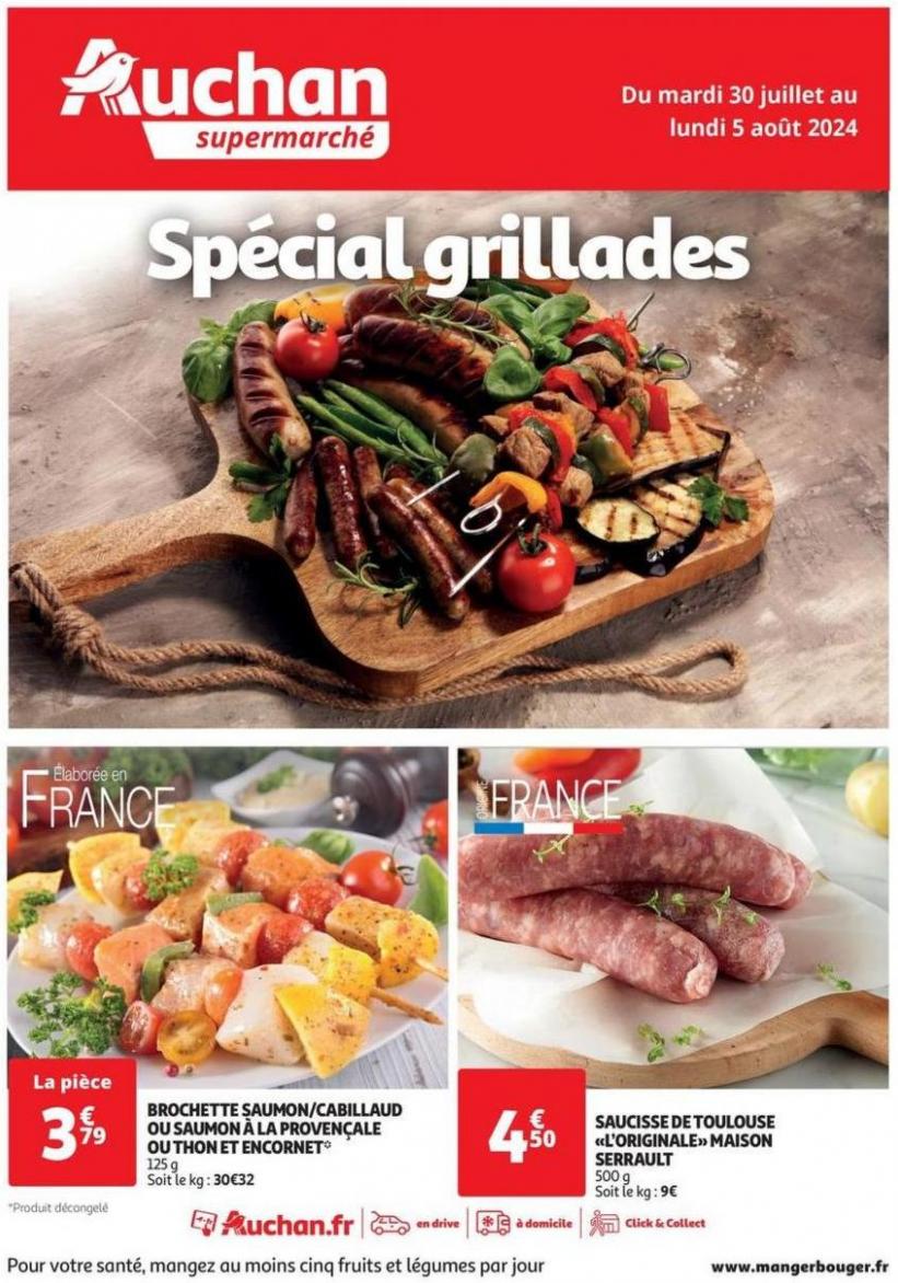 Spécial Grillades. Auchan Supermarché (2024-08-05-2024-08-05)