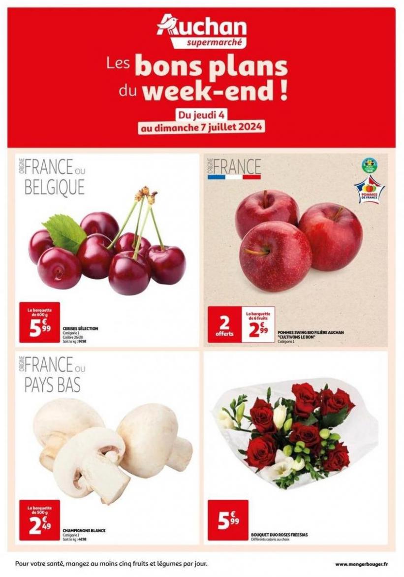 Les Bons Plans Du Week-End Dans Votre Super !. Auchan Supermarché (2024-07-07-2024-07-07)