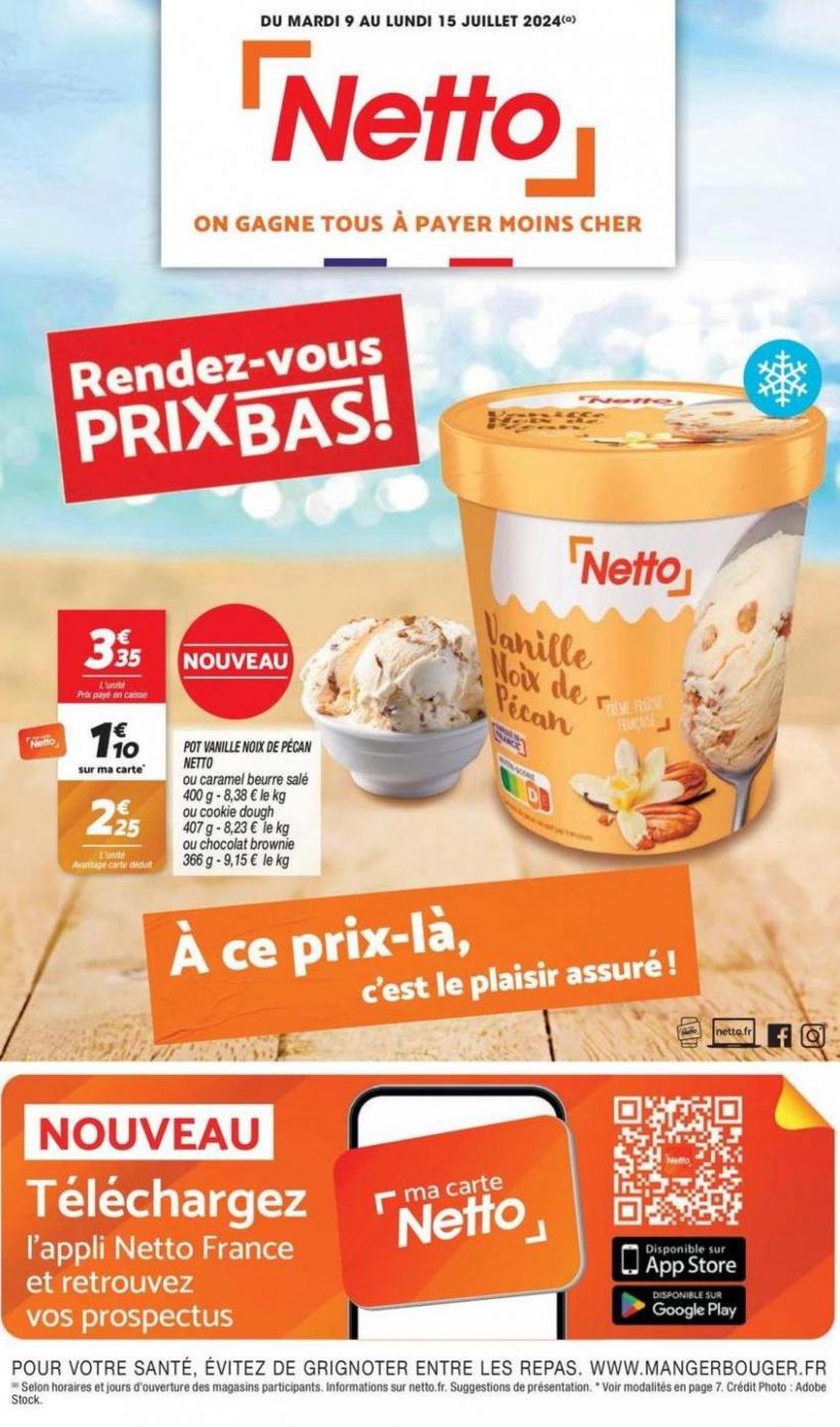 Rendez-Vous Prix Bas !. Netto (2024-07-16-2024-07-16)