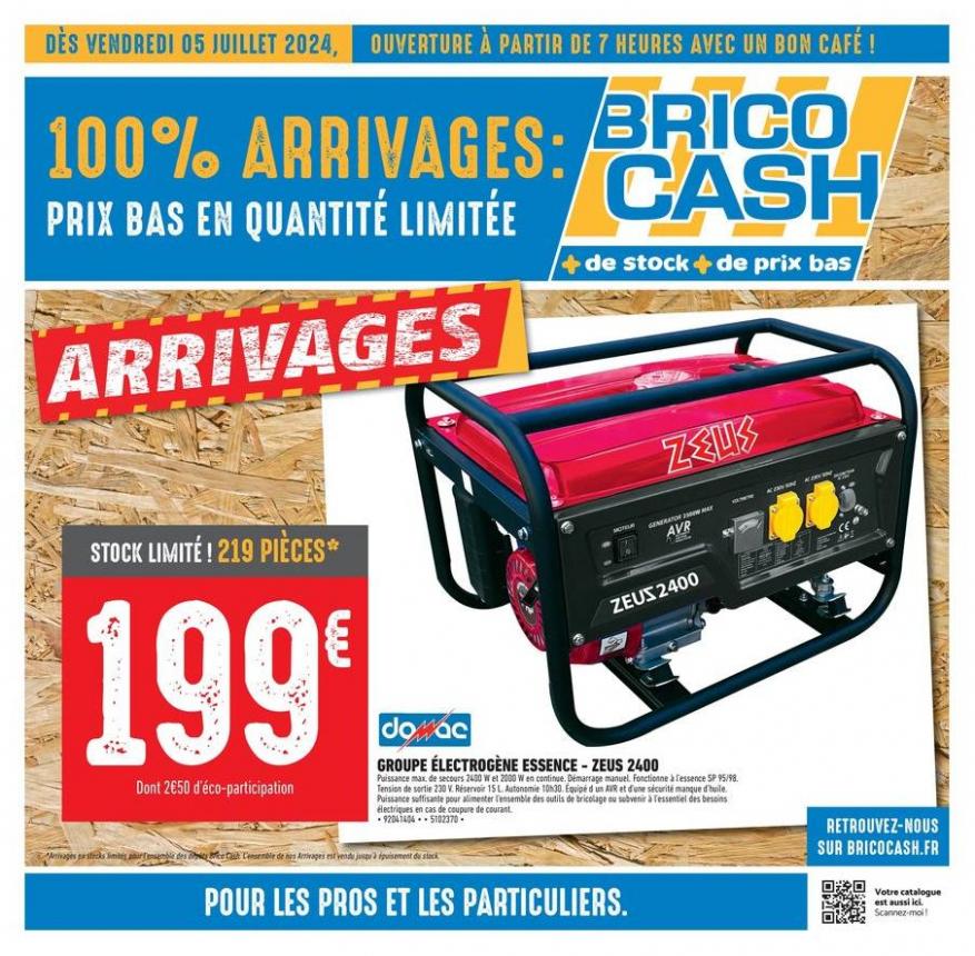 Les Arrivages Brico Cash. Brico Cash (2024-07-18-2024-07-18)