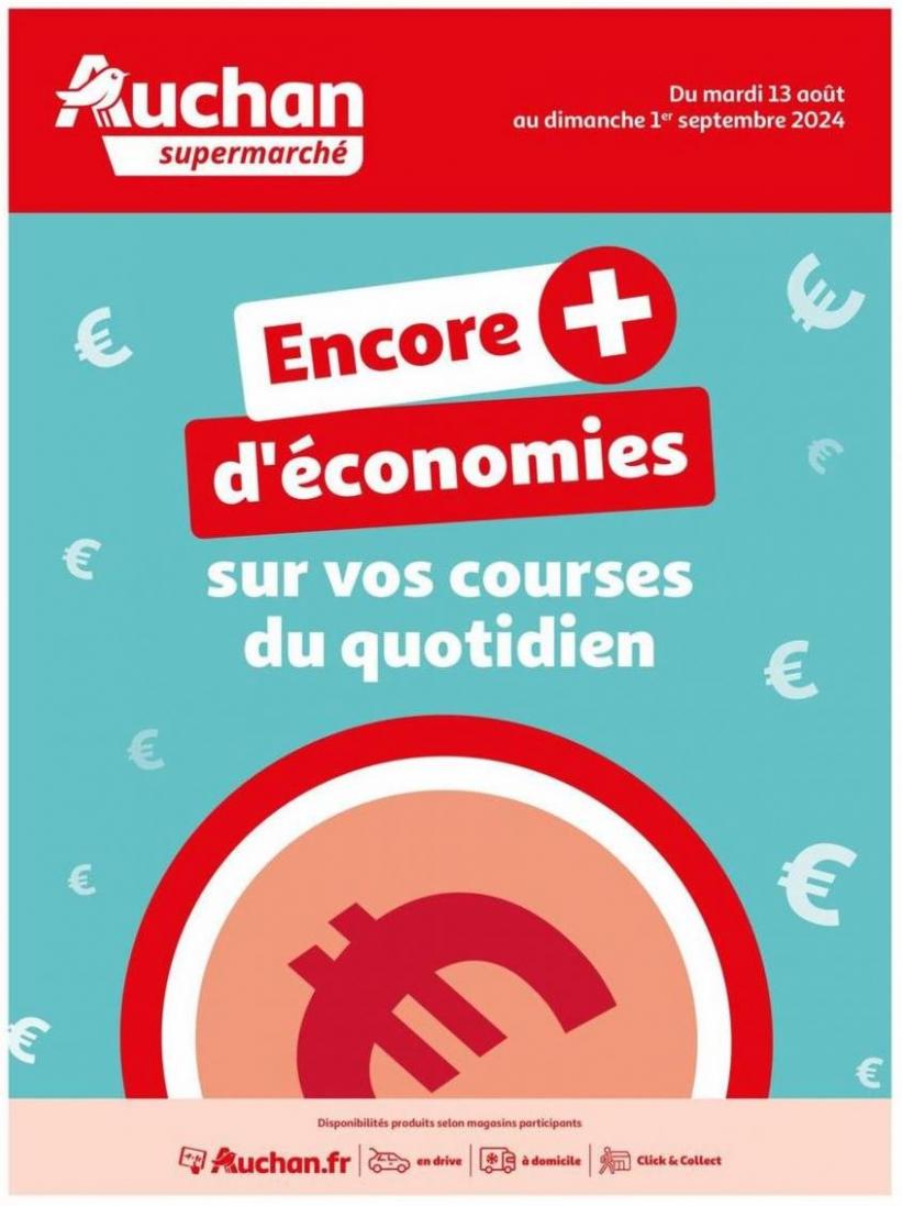 Des Économies Au Quotidien Dans Votre Super. Auchan Supermarché (2024-09-01-2024-09-01)