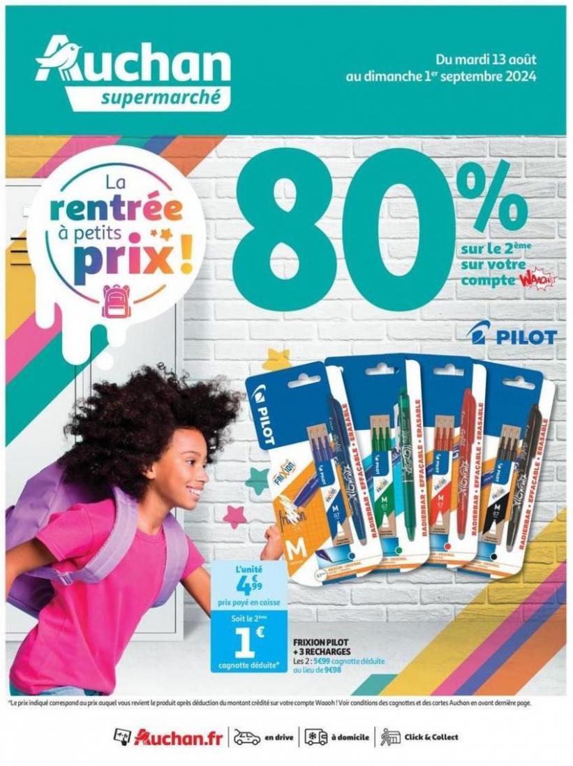 La Rentrée À Petits Prix Dans Votre Super !. Auchan Supermarché (2024-09-01-2024-09-01)