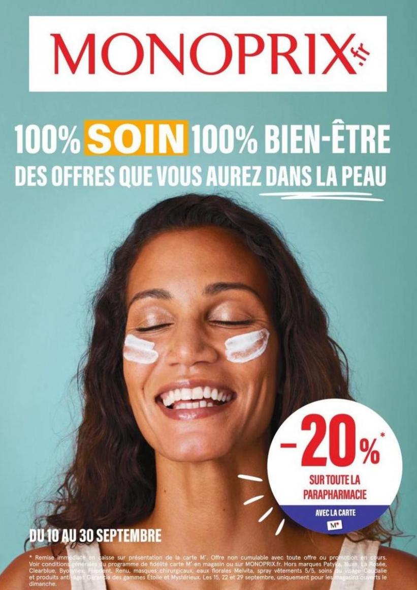 100% Soin 100% Bien-Être Des Offres Que Vous Aurez Dans La Peau. Monoprix (2024-09-30-2024-09-30)