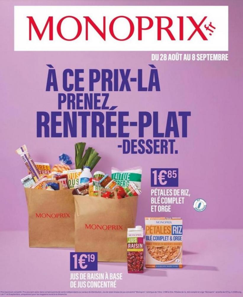 À Ce Prix-Là Prenez Rentrée-Plat-Dessert. Monoprix (2024-09-08-2024-09-08)